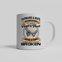Husband & Wife Not Always Eye To Eye But Always Heart To Heart Gift Mug