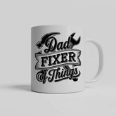 Dad Fixer of Things Ceramic Mug