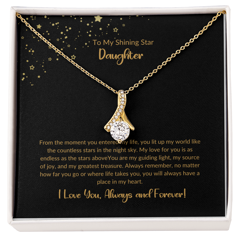 To My Shining Star-Daughter Alluring Beauty Necklace