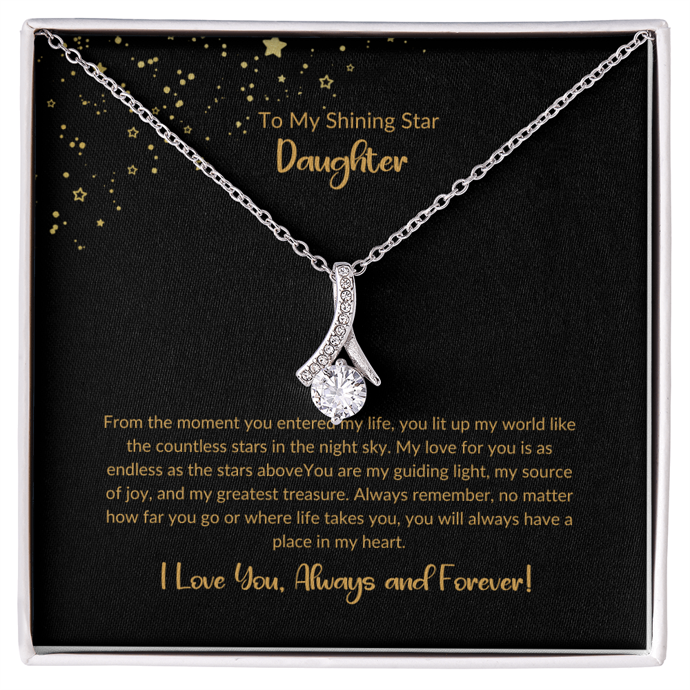 To My Shining Star-Daughter Alluring Beauty Necklace