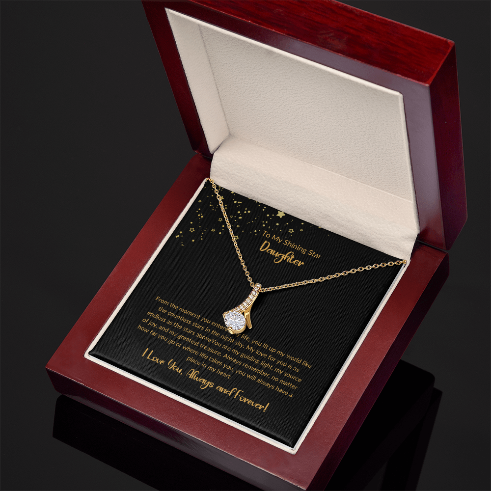 To My Shining Star-Daughter Alluring Beauty Necklace