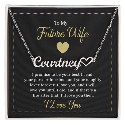 To My Future Wife I Love You Personalized Heart Name Necklace