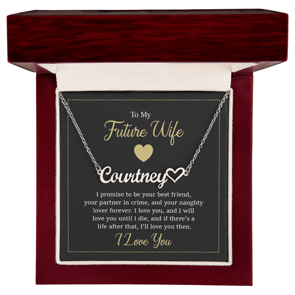 To My Future Wife I Love You Personalized Heart Name Necklace
