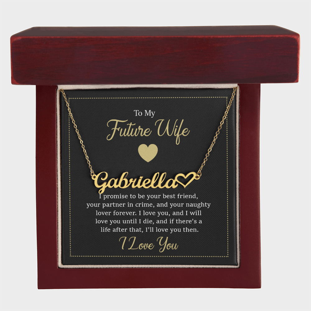To My Future Wife I Love You Personalized Heart Name Necklace