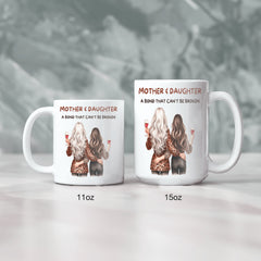 Mother & Daughter A Bond That Can't Be Broken - Gift For Mom