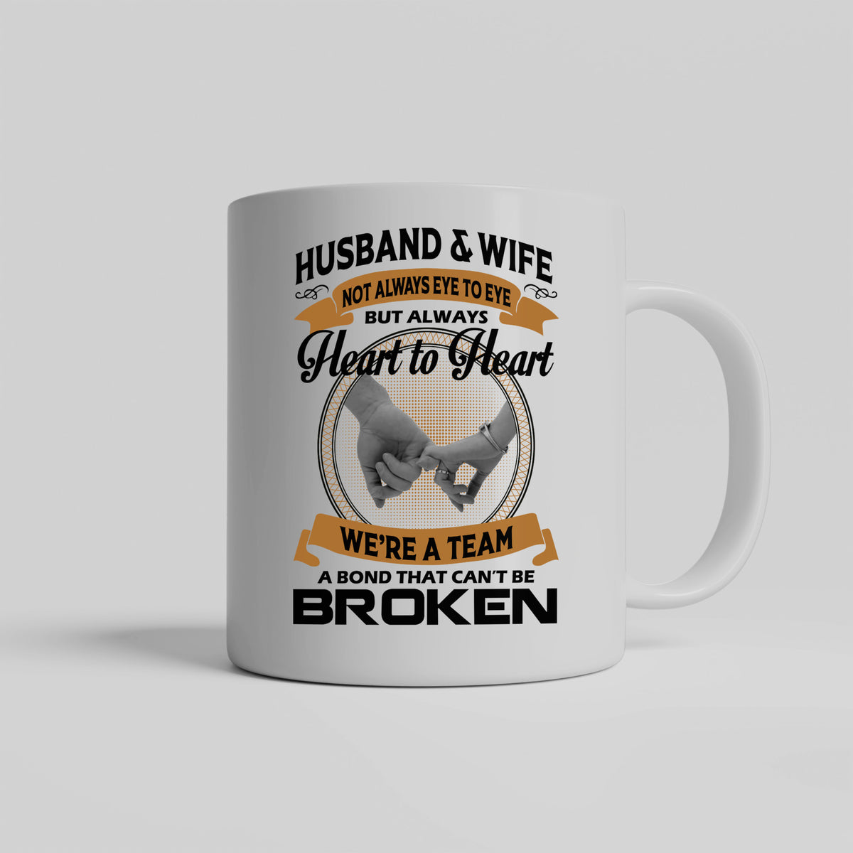 Husband & Wife Not Always Eye To Eye But Always Heart To Heart Gift Mug