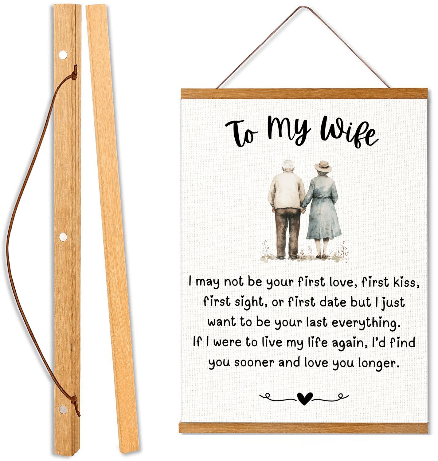 To My Wife - I May Not Be Your First Love - Canvas