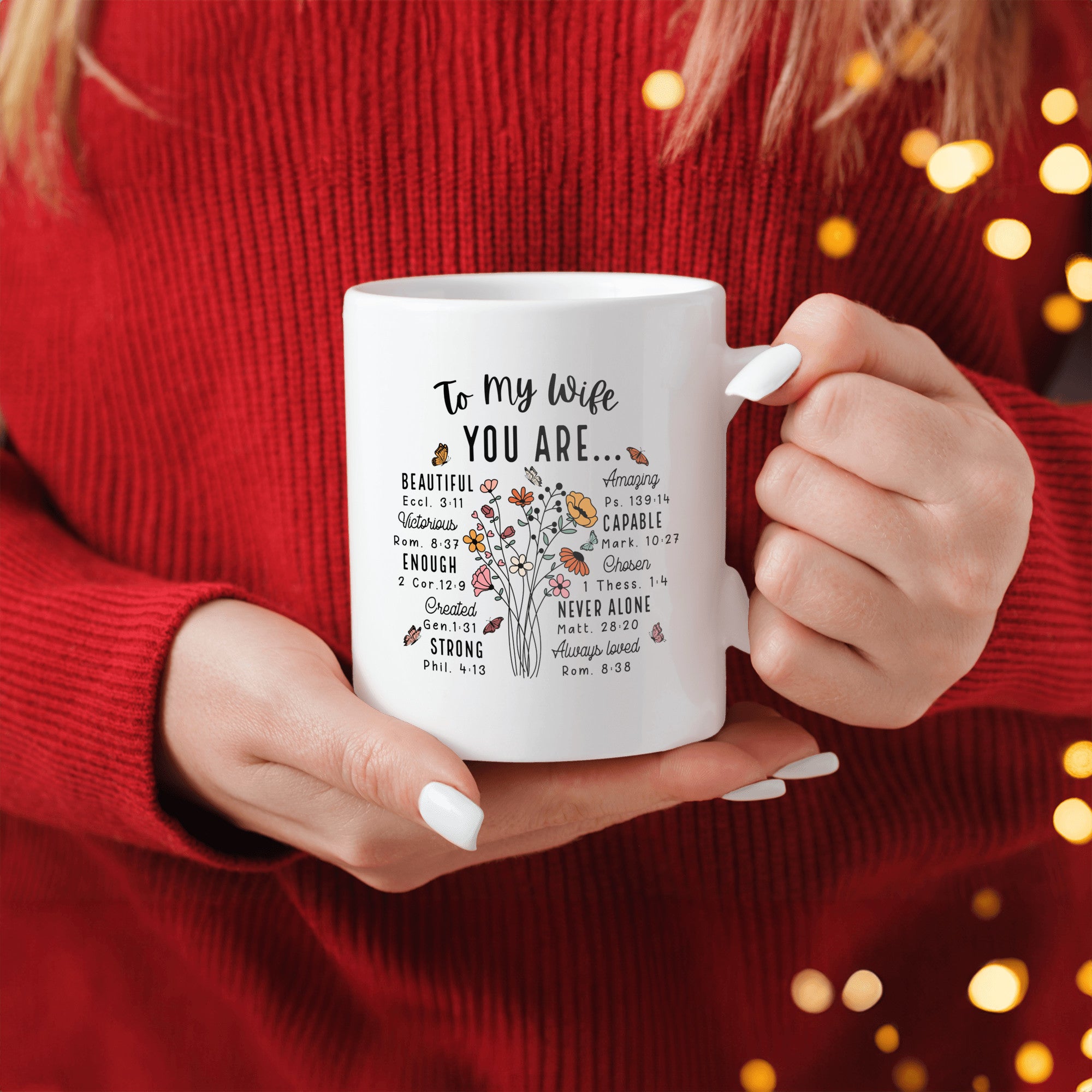 To My Wife from Husband "You Are" Gift Mug
