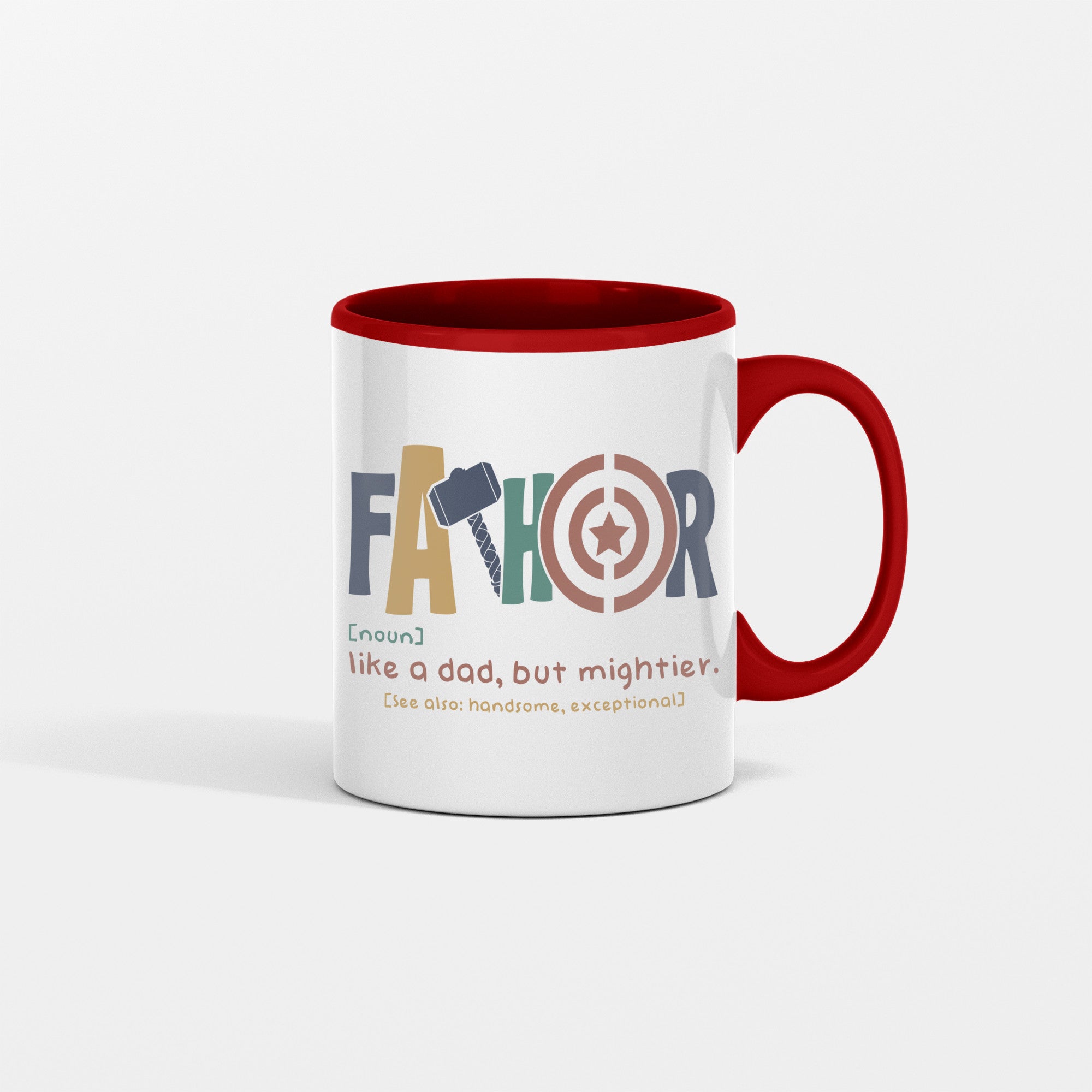 Fathor Like a Dad But Mightier Ceramic Mug