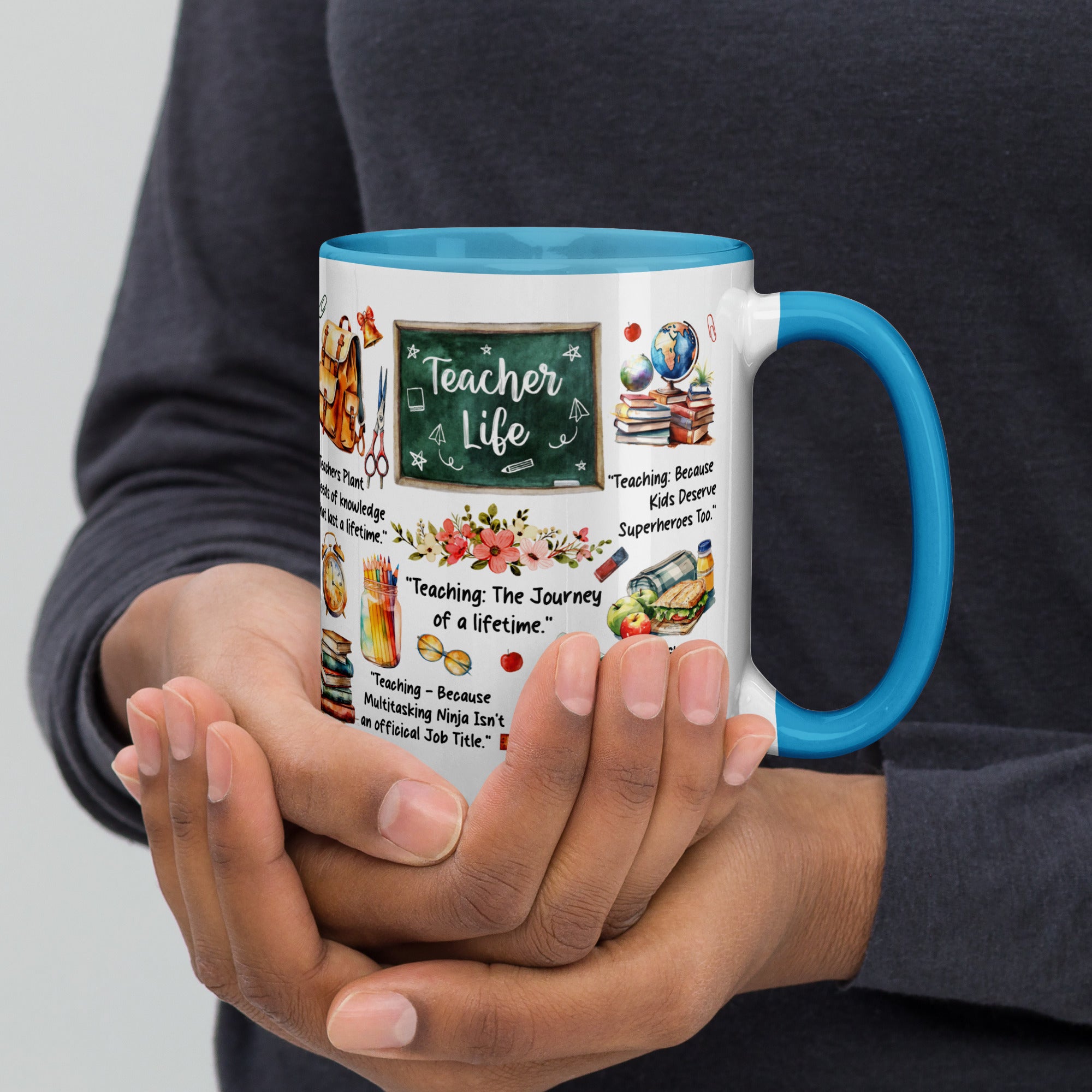 Teacher Life Mug with Color Inside