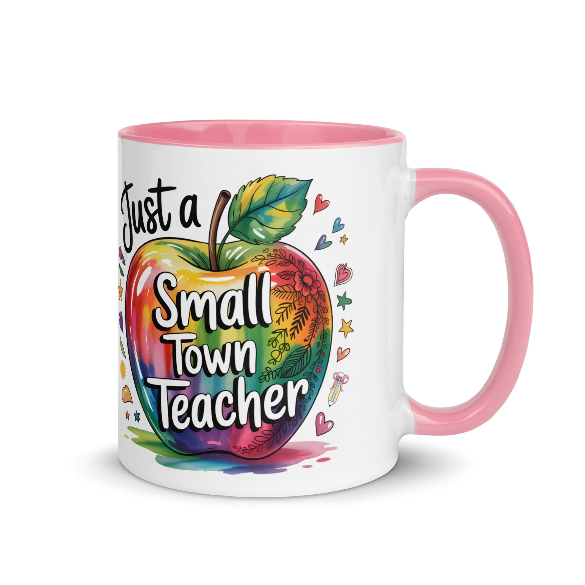 Just a Small Town Teacher Ceramic Mug with Color Inside