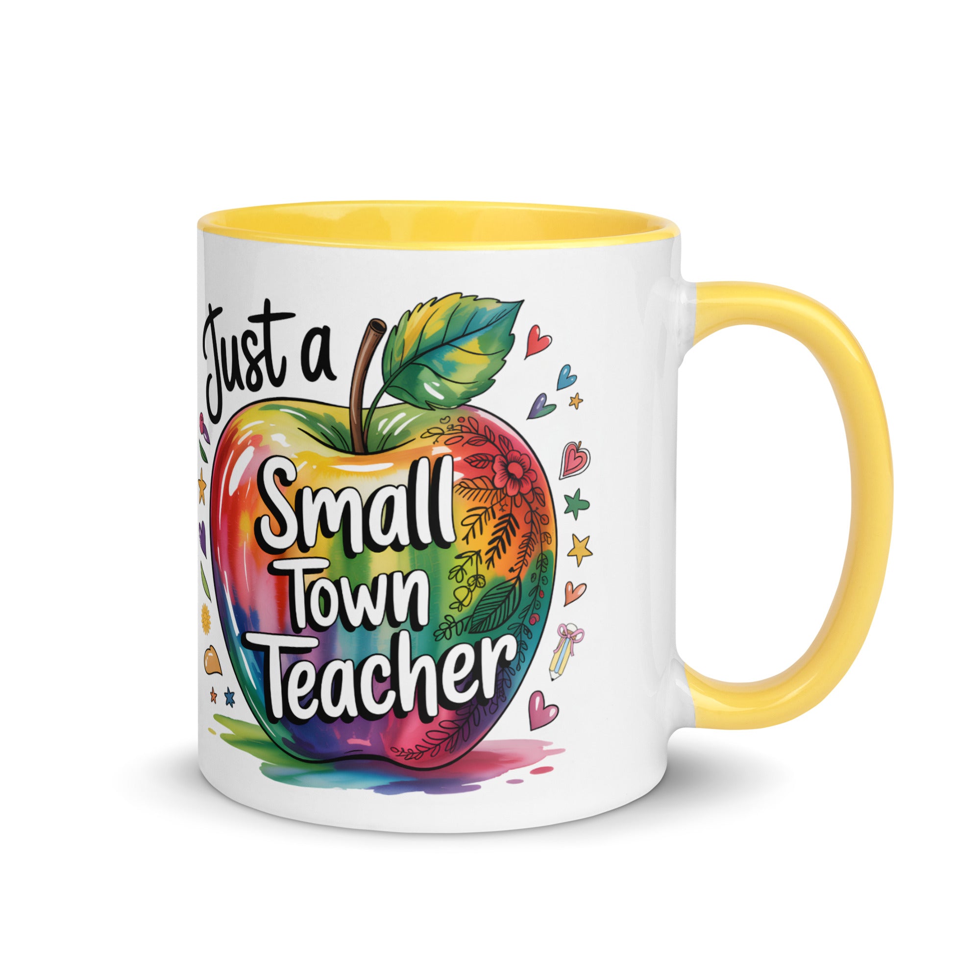 Just a Small Town Teacher Ceramic Mug with Color Inside